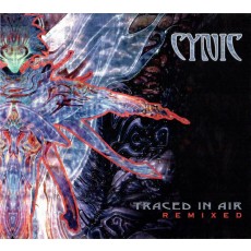 CYNIC - Traced in Air (REMIXED)