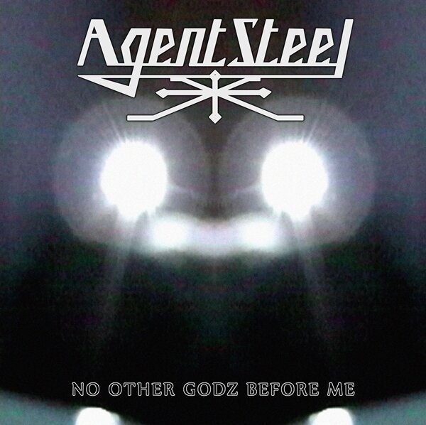 AGENT STEEL - No Other Godz Before Me (Digi CD)