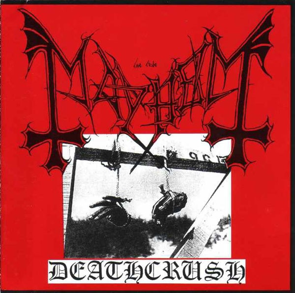 Mayhem – Deathcrush (REISSUE)