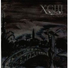 XCIII – Like A Fiend In A Cloud