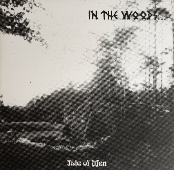 In The Woods... – Isle Of Men