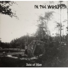 In The Woods... – Isle Of Men
